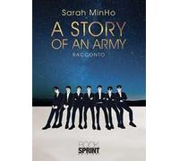 A story of an Army. Ediz. italiana