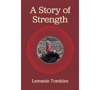 A Story of Strength