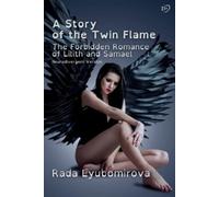 A Story of the Twin Flame (Tascabile)