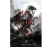 A Story of Wind and War: Episches High Fantasy Märchen über die Entstehung des Windes