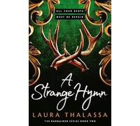 A Strange Hymn: Book two in the bestselling smash-hit dark fantasy romance!
