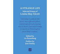 Louisa May Alcott A Strange Life (Copertina rigida)