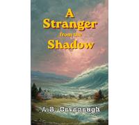 A Stranger from the Shadow