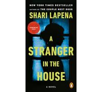 A Stranger in the House: A Novel