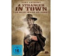 A Stranger In Town - Ein Dollar zwischen den Zähnen - Uncut
