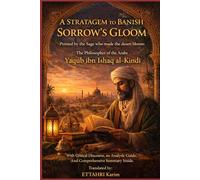 A Stratagem to Banish Sorrow’s Gloom: Penned by the Sage who made the desert bloom