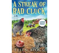 A Streak of Bad Cluck