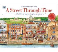 A Street Through Time (Copertina rigida) DK Panorama