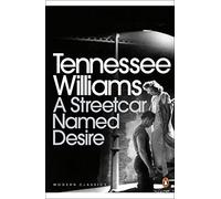 A Streetcar Named Desire