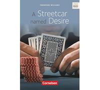 A Streetcar Named Desire. Ab 11. Schuljahr: Textheft
