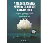 A Stroke Recovery Memory Challenge Activity Book: A garden themed activity book with word finds, trivia, and essential stroke facts