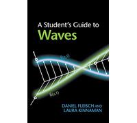 A Student's Guide to Waves (Student's Guides) by Fleisch, Daniel