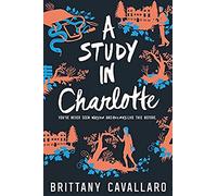 Brittany Cavallaro A Study in Charlotte (Tascabile) Charlotte Holmes Novel