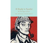 A Study in Scarlet and the Sign of the Four (Macmillan Collector's Library)