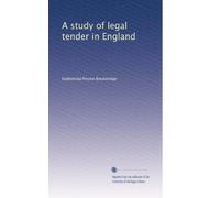 A study of legal tender in England