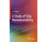 A Study of Ship Manoeuvrability