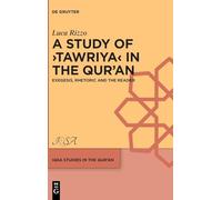 A Study of ›Tawriya‹ in the Qur’an: Exegesis, Rhetoric and the Reader
