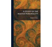 A Study of the Master Personality