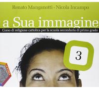 A sua immagine. Per la Scuola media. Con espansione online (Vol. 3)