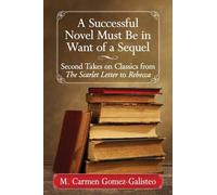 A Successful Novel Must Be in Want of a Sequel (Tascabile)
