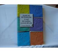 A sud del confine, a ovest del sole