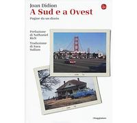 A Sud e a Ovest. Pagine da un diario