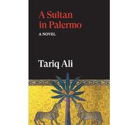 A Sultan in Palermo: A Novel
