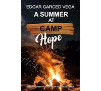 A Summer At Camp Hope