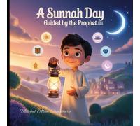 A Sunnah day: Guided by the Prophet ﷺ
