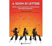 A suon di lettere. Con contenuti extra online