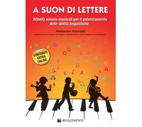 A suon di lettere. Con contenuti extra online - Antonietti Alessandro