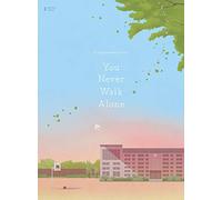 a supplementary story : you never walk alon (graphic lyrics vol.1)