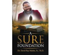 A Sure Foundation