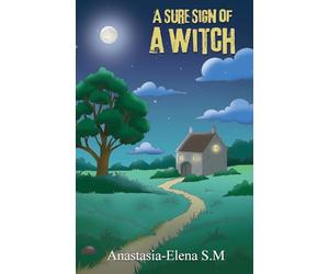 A Sure Sign of A Witch