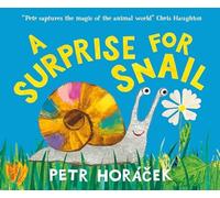 A Surprise for Snail
