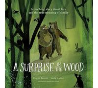 Cosetta Zanotti A Surprise in the Wood (Copertina rigida) (PRESALE 22/05/2025)