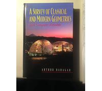 A Survey of Classical and Modern Geometry: With Computer Activities