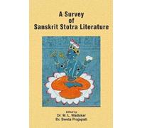 A Survey of Sanskrit Stotra Literature