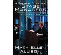 Mary Ellen Allison A Survival Guide for Stage Managers (Tascabile)