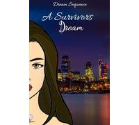 A Survivor's Dream: 4