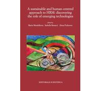 A sustainable and human-centred approach to HRM: discovering the role of emerging technologies