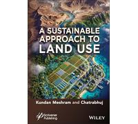 A Sustainable Approach to Land Use