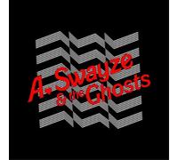 A. Swayze & The Ghosts Suddenly (Vinyl LP) 12" Single