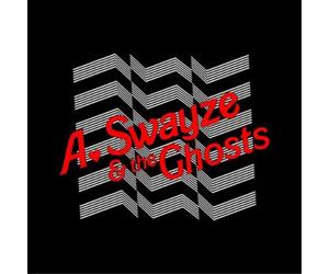 A. Swayze & The Ghosts Suddenly (Vinyl LP) 12" Single