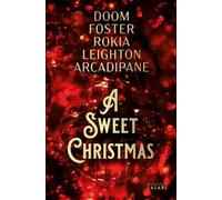 Doom Erin, Foster A.J., Rokia – A Sweet Christmas