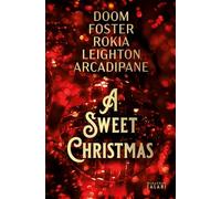 Libri Doom Erin / Foster A.J. / Rokia - A Sweet Christmas