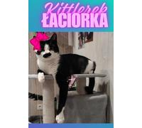 A sweet notebook with a kitten: Cool Notebook, Nice Notebook , Funny Notebook, Positive affirmation, motivating, perfect for personal use, or for your whole Scool, Get yours today