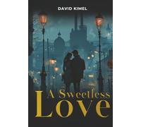 A Sweetless Love