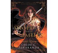 A Sword from the Embers: 5