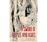 A Sword of Bronze and Ashes